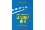 Mieux comprendre "Le transport aérien" J.BELOTTI